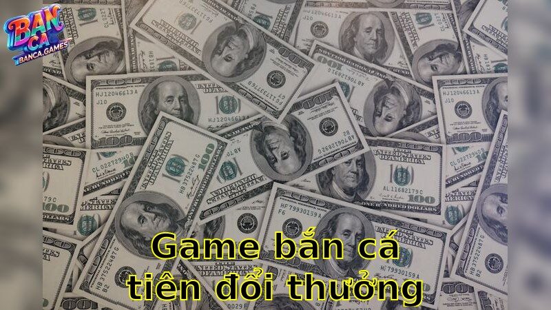 Game Bắn Cá Tiên Đổi Thưởng – Hội Tụ Tài Năng Bắn Cá 2025